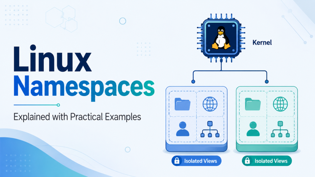 linux namespaces explained with examples